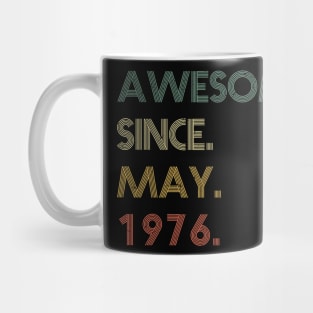 Awesome Since May 1976 Mug
